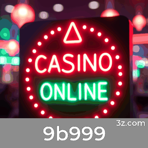 9b999: Cassino Online Confiável e Premiado